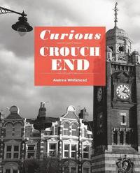 bokomslag Curious Crouch End