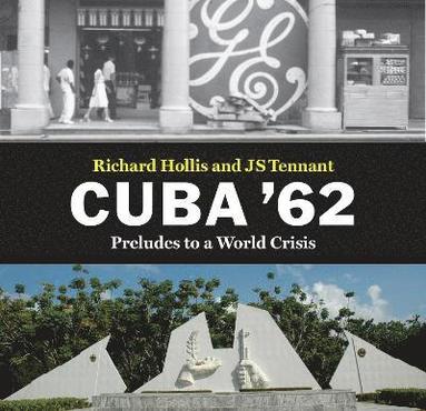 bokomslag Cuba '62
