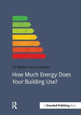 bokomslag How Much Energy Does Your Building Use?