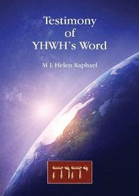 bokomslag Testimony of YHWH's Word