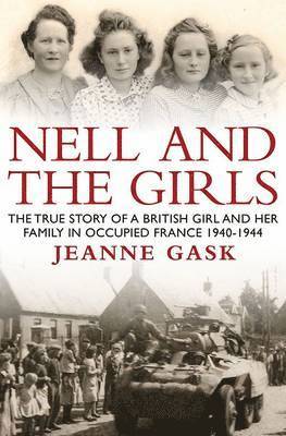 Jeanne Gask - Nell And The Girls, Häftad. Tillgänglighet: Lägg i varukorg