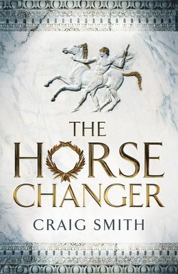 Craig Smith - Horse Changer, Häftad