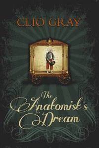 bokomslag The Anatomist's Dream