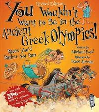 bokomslag You Wouldn't Want To Be In The Ancient Greek Olympics!