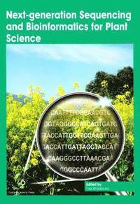 bokomslag Next-Generation Sequencing and Bioinformatics for Plant Science