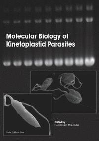 bokomslag Molecular Biology of Kinetoplastid Parasites