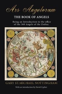bokomslag Ars Angelorum - The Book of Angels
