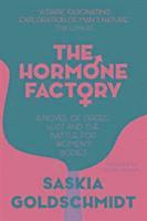 bokomslag The Hormone Factory