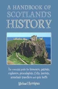 bokomslag A Handbook of Scotland's History