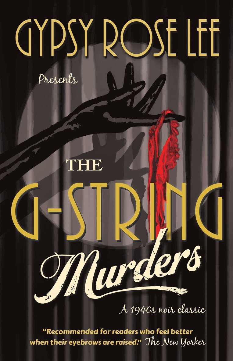 Gypsy Rose Lee - G-String Murders, Häftad