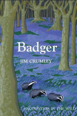 Jim Crumley - Badger, Inbunden