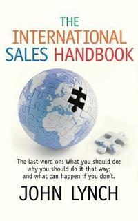 bokomslag The International Sales Handbook