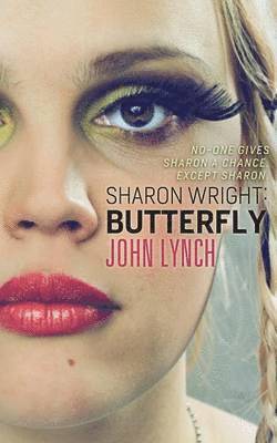 Sharon Wright: Butterfly 1