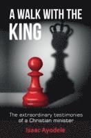 Walk with the King
