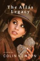 Colin Newton - Atlas Legacy, Inbunden