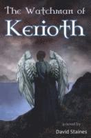 David Staines - Watchman of Kerioth, Häftad