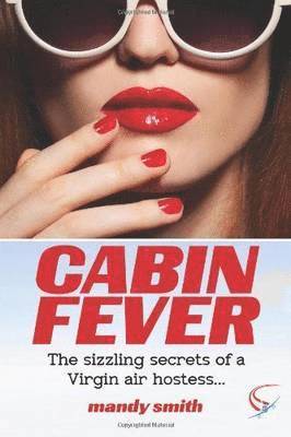 Mandy Smith - Cabin Fever, Häftad