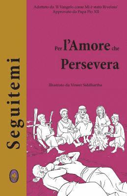 Per l'Amore che Persevera 1