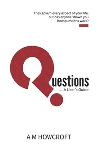 bokomslag Questions - A User's Guide