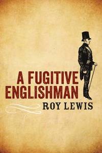 bokomslag A Fugitive Englishman