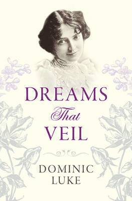 Dreams That Veil 1