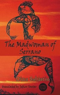 bokomslag The Madwoman of Serrano