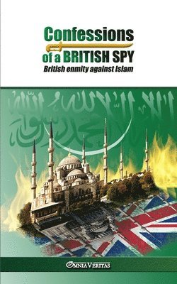 bokomslag Confessions of a British Spy