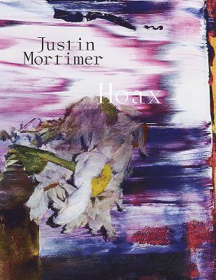 Justin Mortimer – Hoax