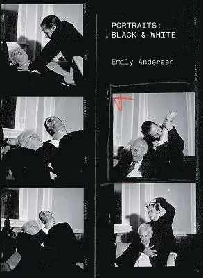 Emily Andersen, Jonathan P Watts - Emily Andersen – Portraits: Black & White, Inbunden. Tillgänglighet: Tillfälligt slut