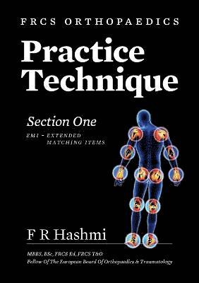 bokomslag Frcs Orthopaedics - Practice Technique - Section One EMI