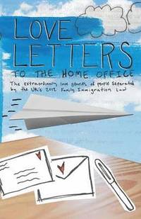 bokomslag Love Letters to the Home Office
