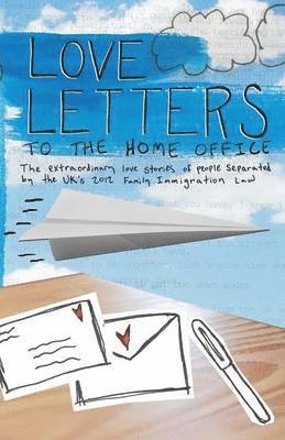 Love Letters to the Home Office 1