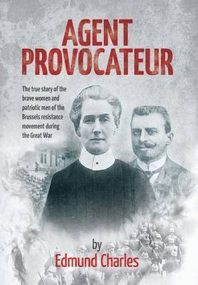Edmund Charles - Agent Provocateur, Inbunden. Tillgänglighet: Lägg i varukorg