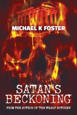 Michael K Foster - Satan's beckoning, Häftad