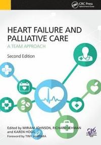 bokomslag Heart Failure and Palliative Care