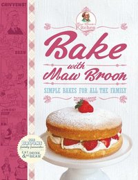 bokomslag Bake with Maw Broon