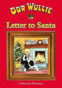 bokomslag Oor Wullie's Letter to Santa