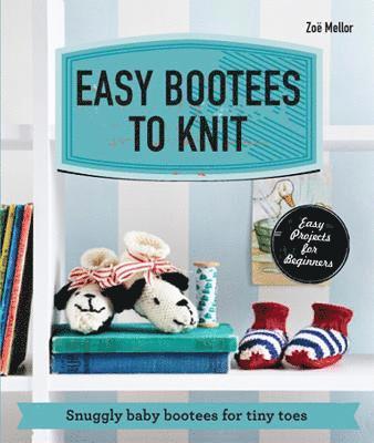 Easy Bootees to Knit 1