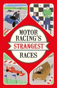 bokomslag Motor Racing's Strangest Races