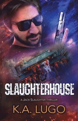 Slaughterhouse 1