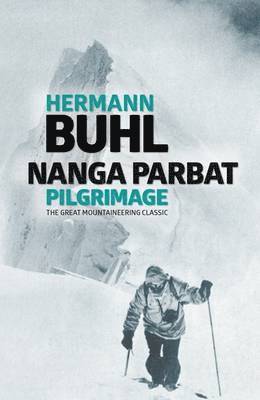 Hermann Buhl - Nanga Parbat Pilgrimage, Häftad