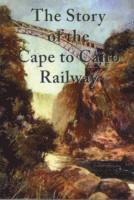Story of the Cape to Cairo Railway, Häftad