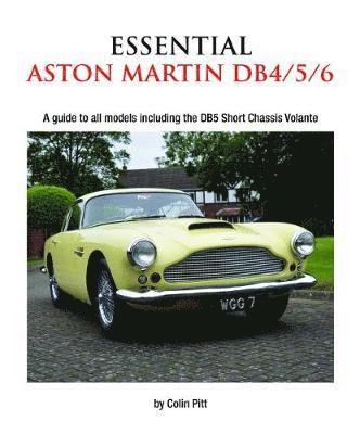 Colin Pitt - Essential Aston Martin DB4/5/6, Häftad
