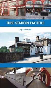 bokomslag Tube Station Factfile
