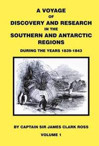 bokomslag Voyage of discovery & research in the southern and antarctic regions during