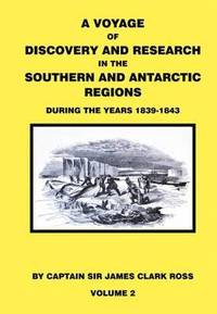 bokomslag Voyage of discovery & research in the southern and antarctic regions during