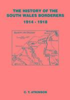 bokomslag History of the south wales borderers 1914-1918