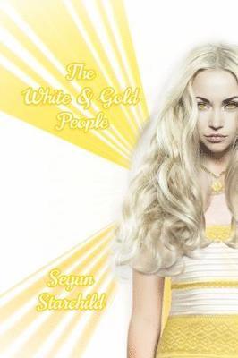 The White and Gold People 1