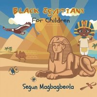 bokomslag Black Egyptians for Children