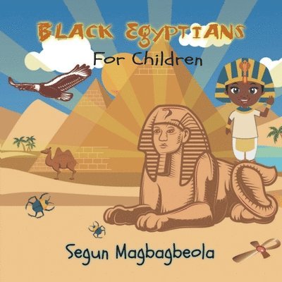 Black Egyptians for Children 1